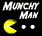 Munchy Man Munchy Man
